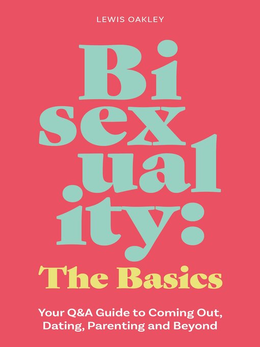 Title details for Bisexuality by Lewis Oakley - Available